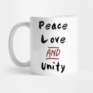 Peace Love and Unity Mug